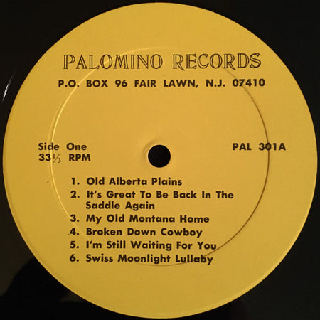 Slim Clark : Yodeling Slim Clark Sings And Yodels Favorite Montana Slim (Wilf Carter) Songs Of The Mountains & Plains Vol. 1 (LP, Album, RE)