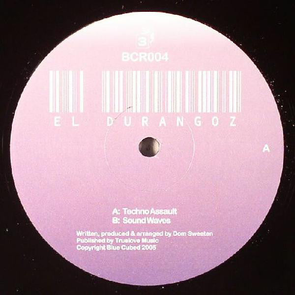 El Durangoz : Techno Assault / Sound Waves (12")