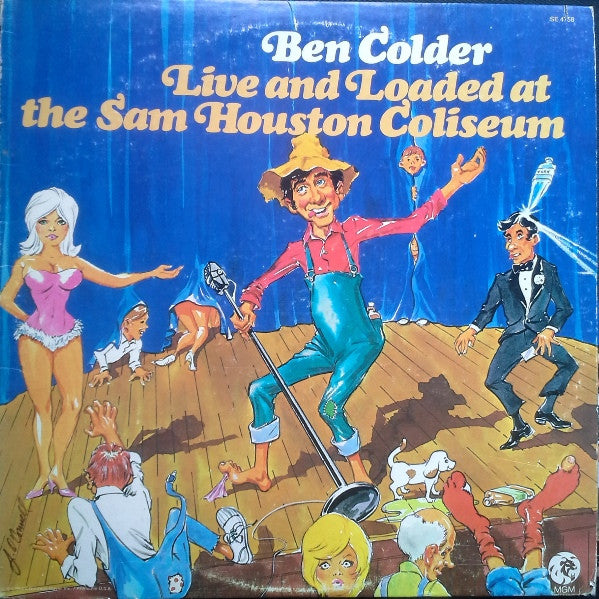 Ben Colder : Live And Loaded At The Sam Houston Coliseum (LP)