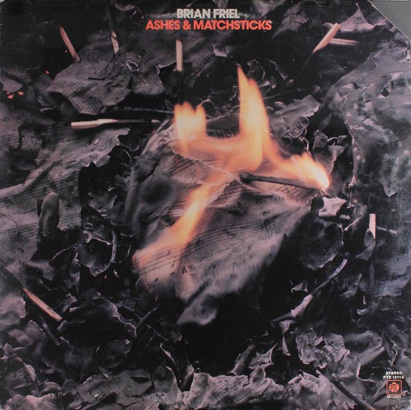Brian Friel* : Ashes & Matchsticks (LP)