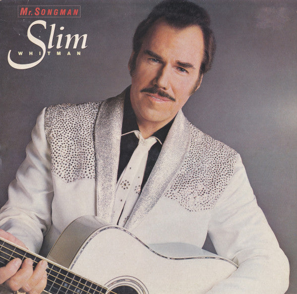 Slim Whitman : Mr. Songman (LP, Album)
