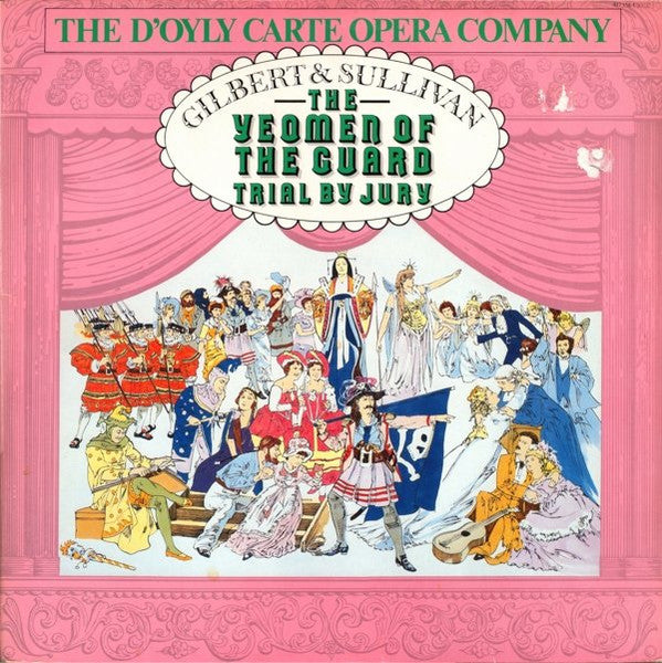 D'Oyly Carte Opera Company : The Yeomen Of The Guard / Trial By Jury (2xLP, Album, RE)