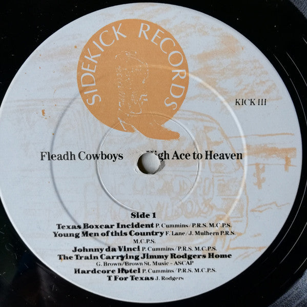 The Fleadh Cowboys : High Ace To Heaven (LP, Album)
