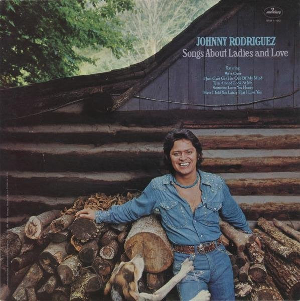 Johnny Rodriguez (4) : Songs About Ladies And Love (LP, Album, Pit)