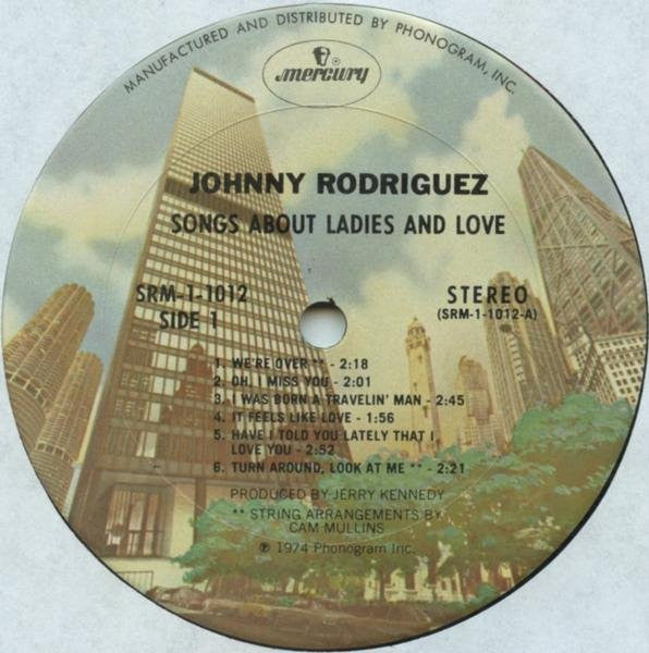 Johnny Rodriguez (4) : Songs About Ladies And Love (LP, Album, Pit)