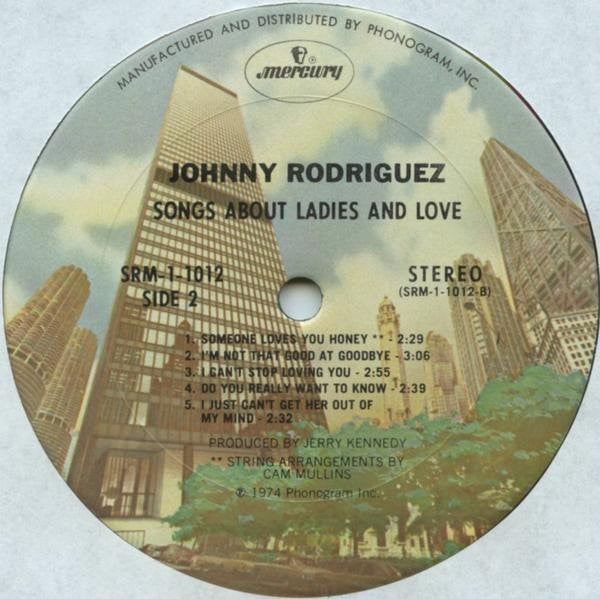 Johnny Rodriguez (4) : Songs About Ladies And Love (LP, Album, Pit)