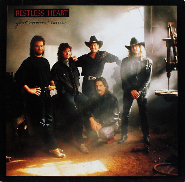 Restless Heart : Fast Movin' Train (LP, Album)