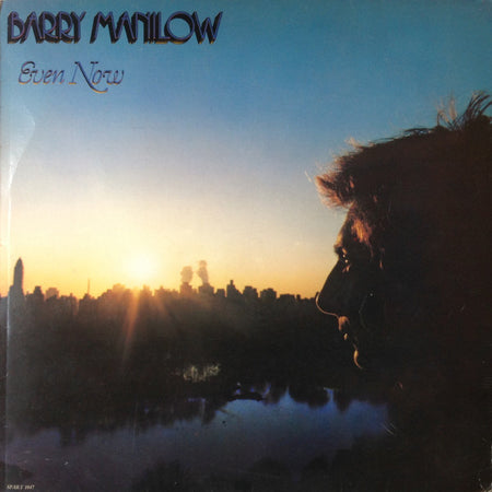 Barry Manilow : Even Now (LP, Album, Bla)
