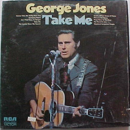 George Jones (2) : Take Me (LP)