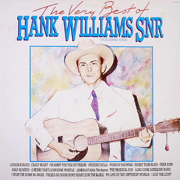 Hank Williams : The Very Best Of Hank Williams Snr Volume One (LP, Comp)