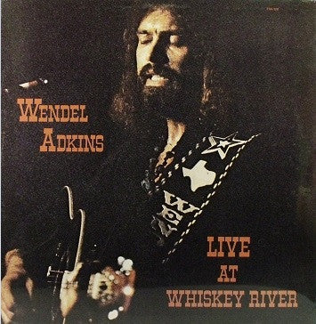 Wendel Adkins : Live At Whiskey River (LP, Album)