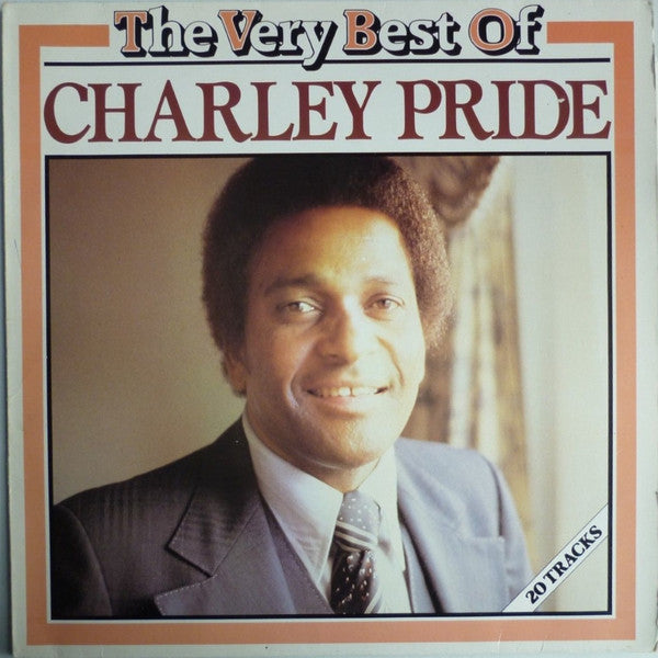 Charley Pride : The Very Best Of Charley Pride (LP, Comp)