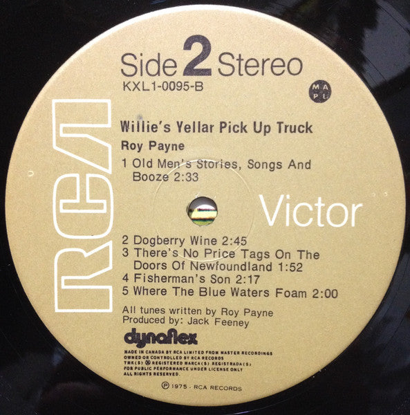 Roy Payne (2) : Willie's Yellar Pick Up Truck (LP, Album)