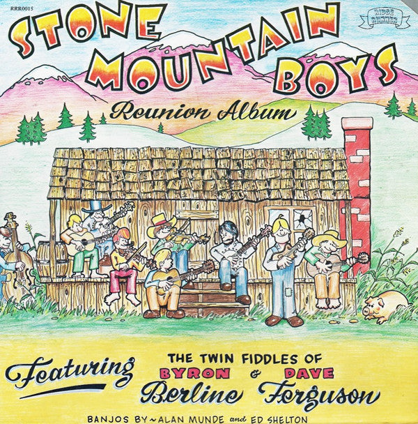 Stone Mountain Boys : Stone Mountain Boys Reunion Album (LP, Album)