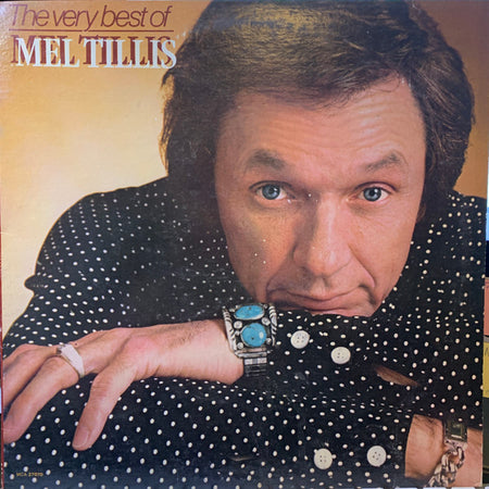 Mel Tillis :  The Very Best Of Mel Tillis (LP, Comp, RE, Glo)