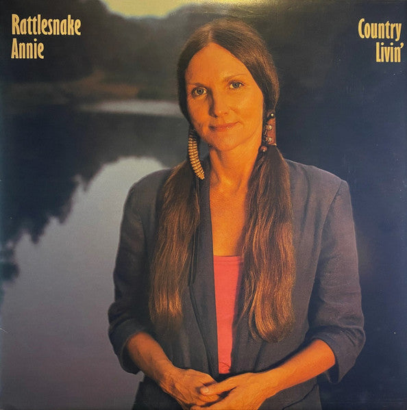 Rattlesnake Annie : Country Livin' (LP, Album)