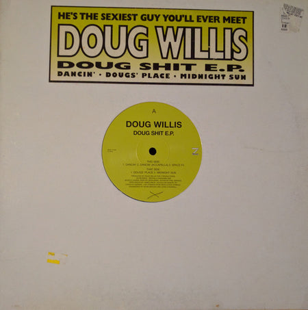 Doug Willis : Doug Shit E.P. (12", EP)