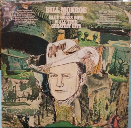 Bill Monroe And His Blue Grass Boys* : 16 All-Time Greatest Hits (LP, Comp, RE)