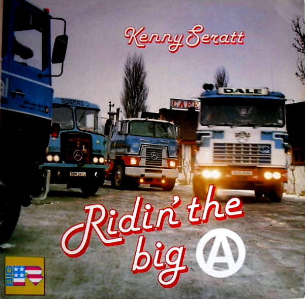 Kenny Seratt : Ridin' The Big 'A' (LP, Album)