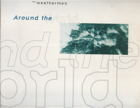 The Weathermen : Around The World (12")