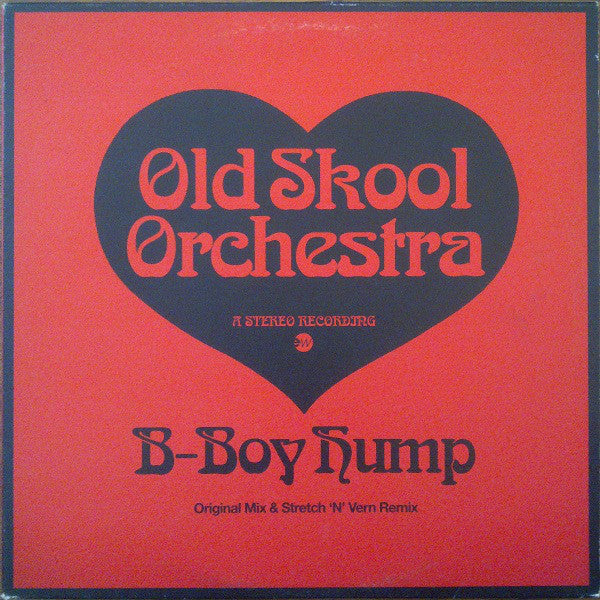 Old Skool Orchestra : B-Boy Hump (10")