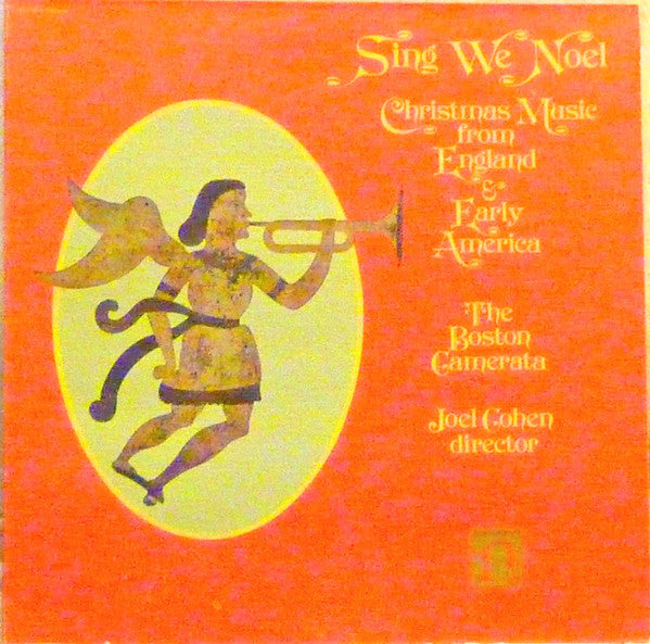 Boston Camerata, Joel Cohen (3) : Sing We Noel: Christmas Music From England & Early America (LP)