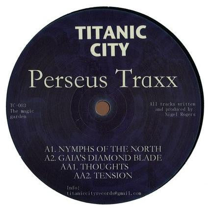 Perseus Traxx : The Magic Garden (12")