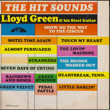 Lloyd Green : The Hit Sounds (Lloyd Green & His Steel Guitar) (LP, Album)