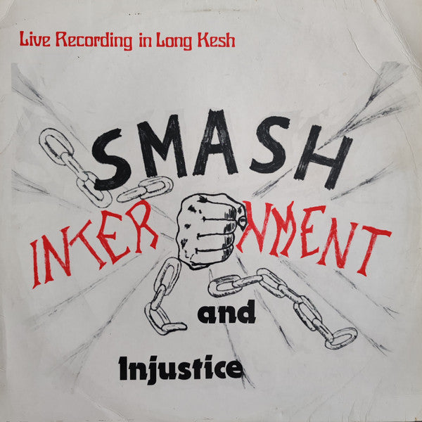Various : Smash Internment And Injustice - Live Recording In Long Kesh (LP, Album)