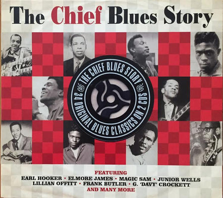 Various : The Chief Blues Story  (2xCD, Comp)