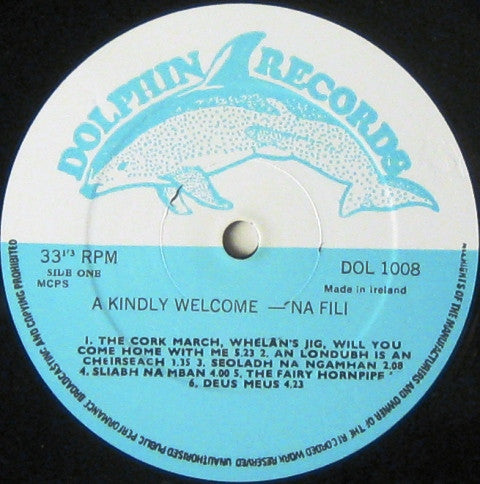 Na Filí : ...A Kindly Welcome (LP, Album)