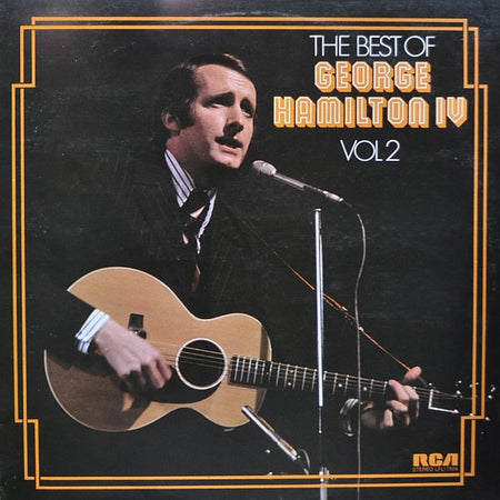 George Hamilton IV : The Best Of George Hamilton IV Vol 2 (LP, Comp)