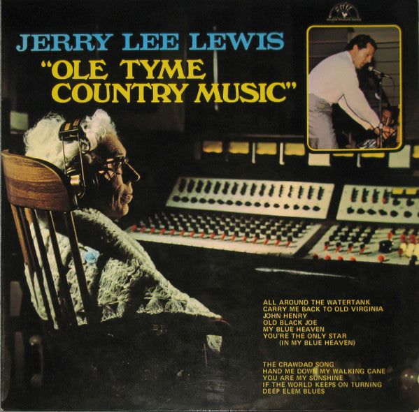 Jerry Lee Lewis : Ole Tyme Country Music (LP, Album)