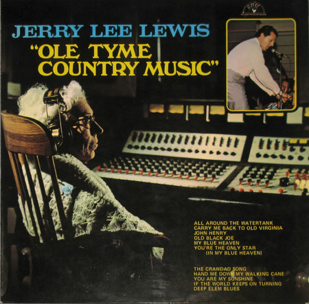 Jerry Lee Lewis : Ole Tyme Country Music (LP, Album)