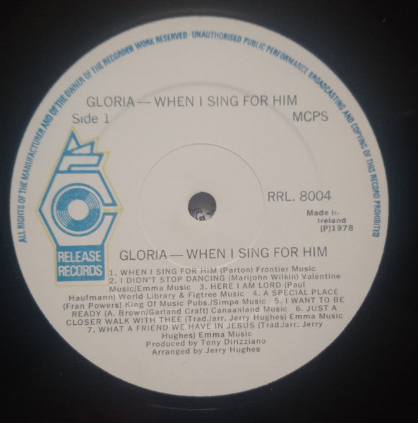 Gloria : When I Sing For Him (LP, Album)