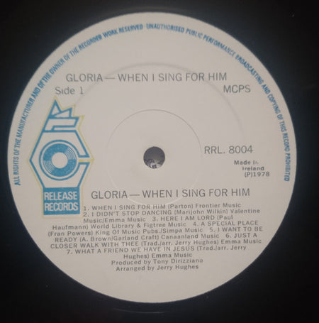 Gloria : When I Sing For Him (LP, Album)