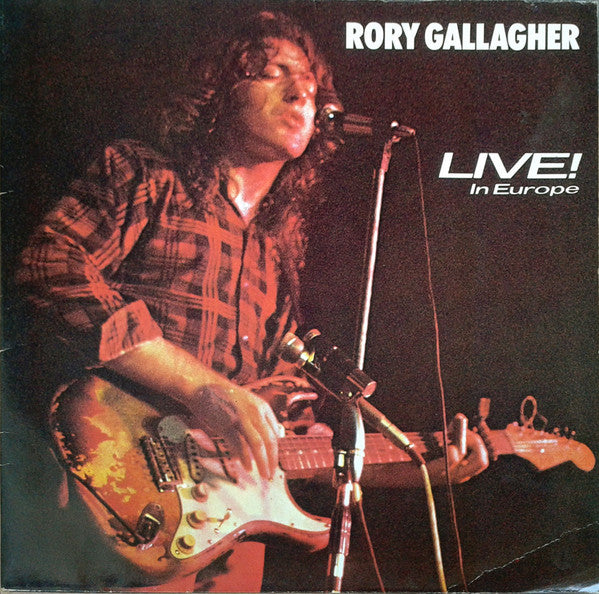 Rory Gallagher : Live! In Europe / Stage Struck (LP, Album + LP, Album + Comp)