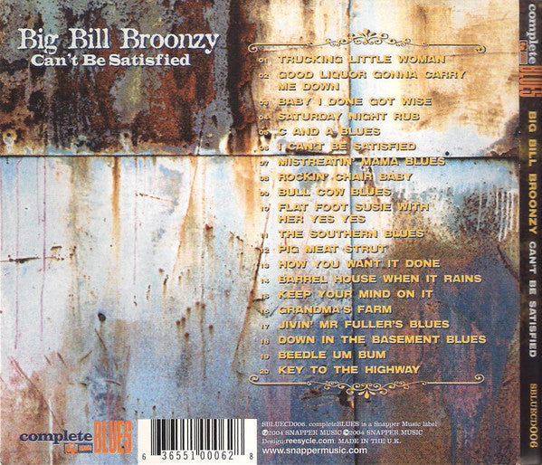 Big Bill Broonzy : Can't Be Satisfied (CD, Comp, Mono, Dig)