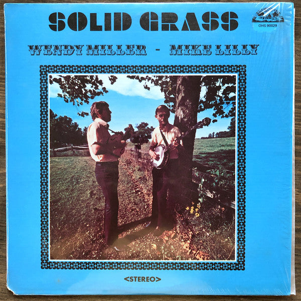 Wendy Miller  -  Mike Lilly : Solid Grass (LP, Album)