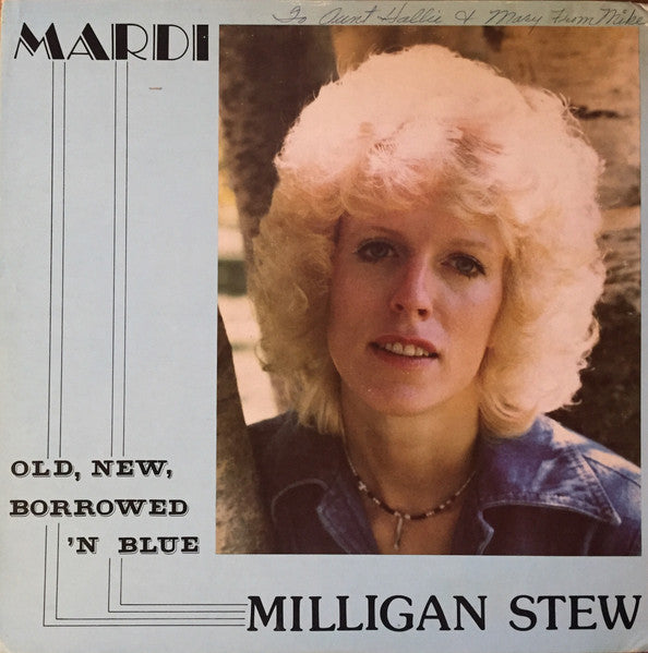 Mardi Milligan : Old, New, Borrowed, Blue (LP, Album)
