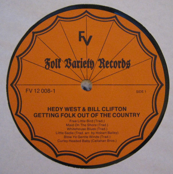 Hedy West And Bill Clifton : Getting Folk Out Of The Country (LP, Album, Fol)