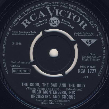 Hugo Montenegro, His Orchestra And Chorus : The Good, The Bad And The Ugly (7", Single)