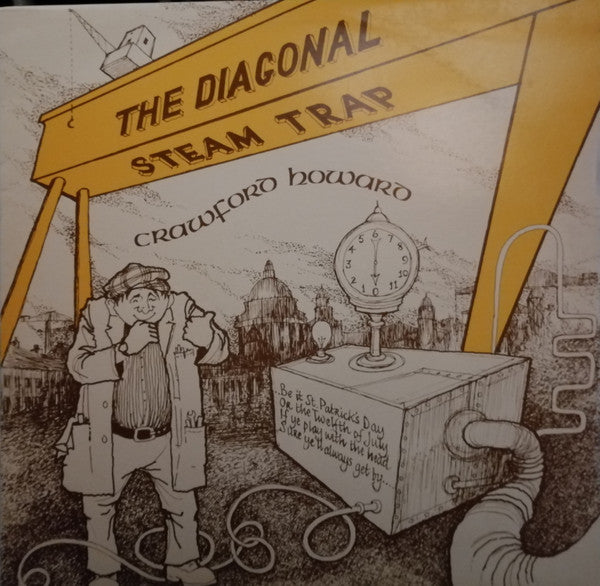 Crawford Howard : The Diagonal Steam Trap (LP)