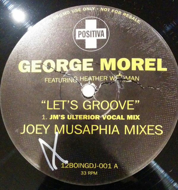 George Morel Featuring Heather Wildman : Let's Groove (Joey Musaphia Mixes) (12", Single, Promo)