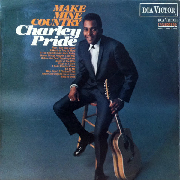 Charley Pride : Make Mine Country (LP, Album, Mono)