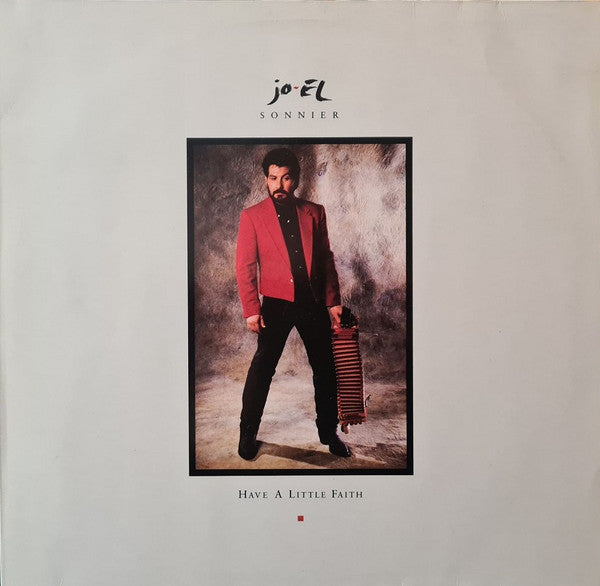 Jo-El Sonnier : Have A Little Faith (LP, Album)