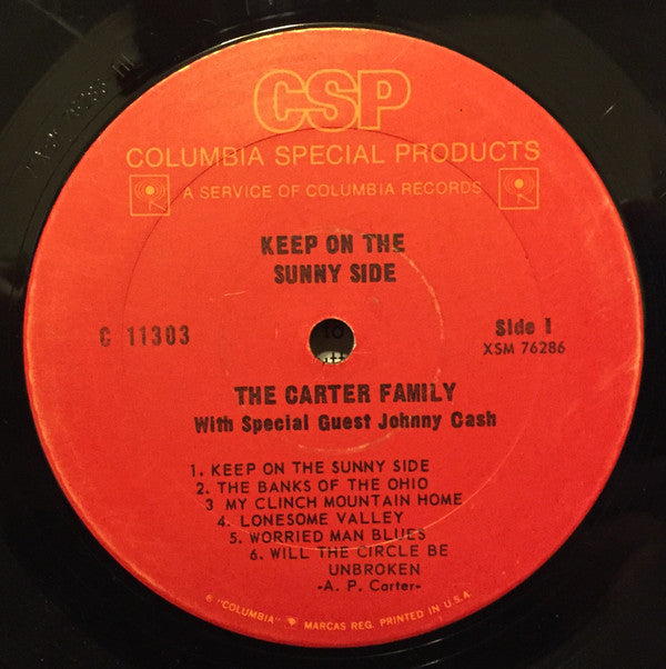 The Carter Family With Special Guest Johnny Cash : Keep On The Sunny Side (LP, Album, RE)