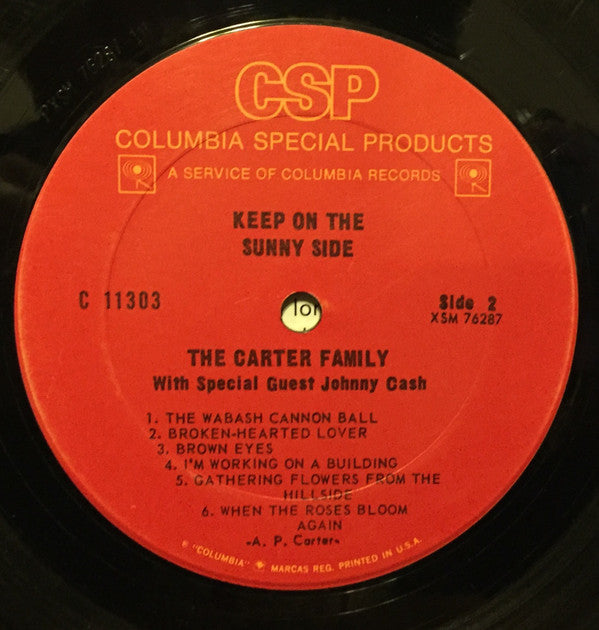 The Carter Family With Special Guest Johnny Cash : Keep On The Sunny Side (LP, Album, RE)