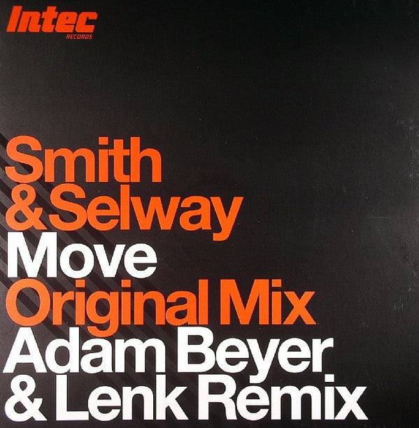 Smith & Selway* : Move (12")