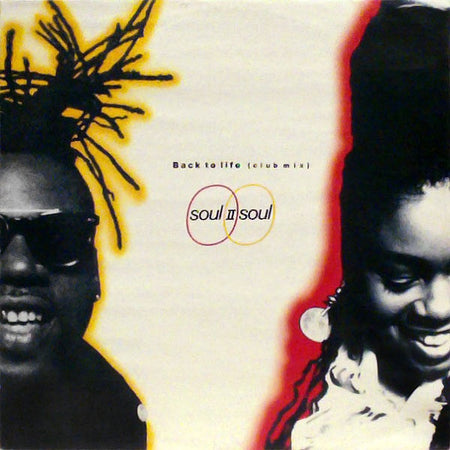 Soul II Soul : Back To Life (Club Mix) (12", Single)